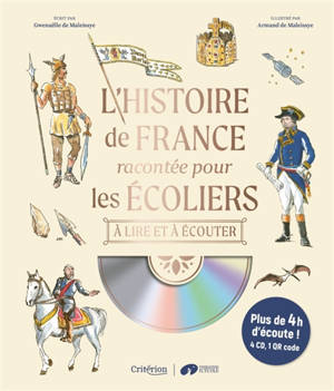 L'histoire de France racontée pour les écoliers : à lire et à écouter