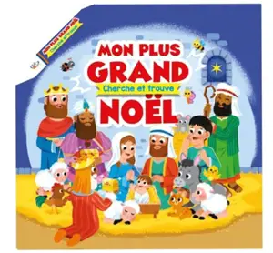 Mon plus grand Noël : cherche et trouve