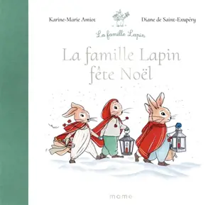 La famille lapin. La famille lapin fête Noël
