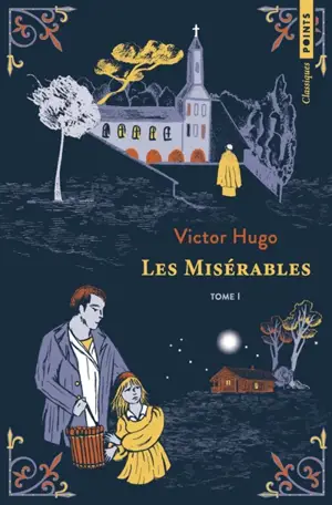 Les misérables. Vol. 1