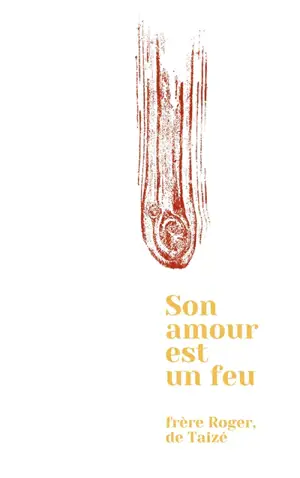 Son amour est un feu