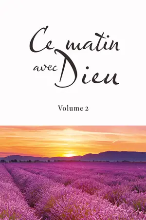 Ce matin avec Dieu. Vol. 2