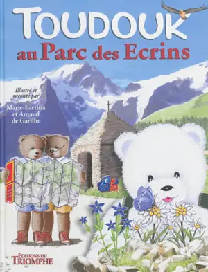 Toudouk. Vol. 2. Toudouk au parc des Ecrins