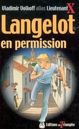 Langelot. Vol. 32. Langelot en permission