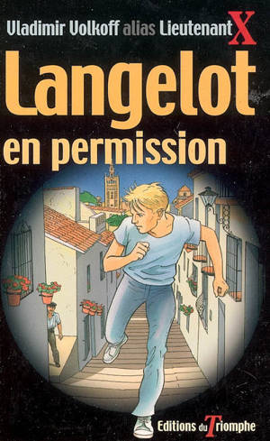 Langelot. Vol. 32. Langelot en permission