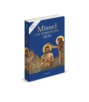 Missel du dimanche 2026 : année A