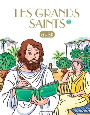 Les grands saints en BD. Vol. 2