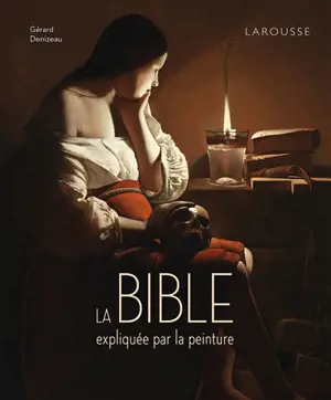 La Bible expliquée par la peinture