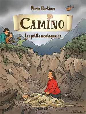 Camino. Vol. 5. Les petits montagnards