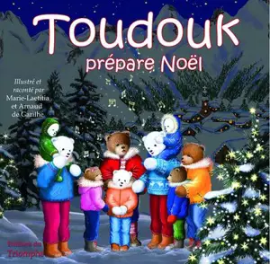 Toudouk. Toudouk prépare Noël