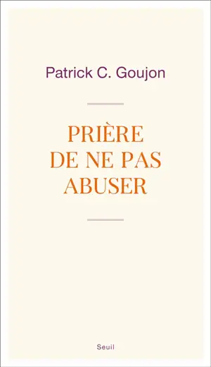 Prière de ne pas abuser