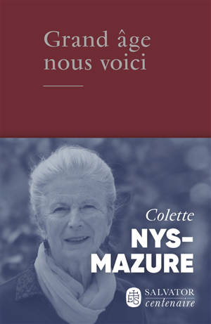 Grand âge, nous voici