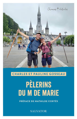 Pèlerins du M de Marie