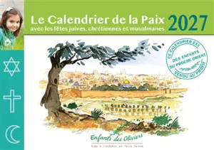 Le calendrier de la paix 2027 : avec les fêtes juives, chrétiennes et musulmanes