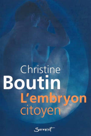 L'embryon citoyen
