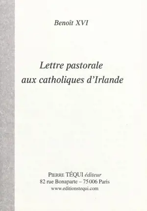 Lettre pastorale aux catholiques d'Irlande