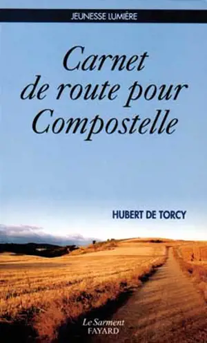 Carnet de route pour Compostelle