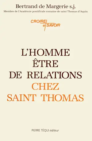 L'homme, être de relations chez saint Thomas