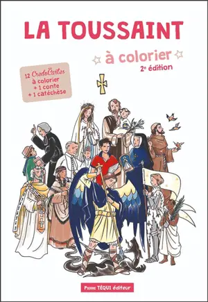 La Toussaint à colorier : 12 credocartes à colorier + 1 conte + 1 catéchèse