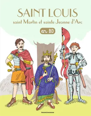 Saint Louis, saint Martin et sainte Jeanne d'Arc en BD