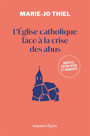 L'Eglise catholique face à la crise des abus