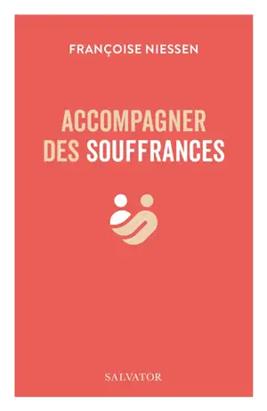 Accompagner des souffrances