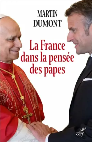 La France dans la pensée des papes : de Pie VI à François