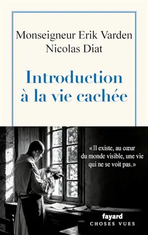 Introduction à la vie cachée