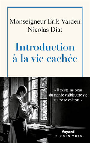 Introduction à la vie cachée