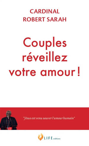 Couples, réveillez votre amour !