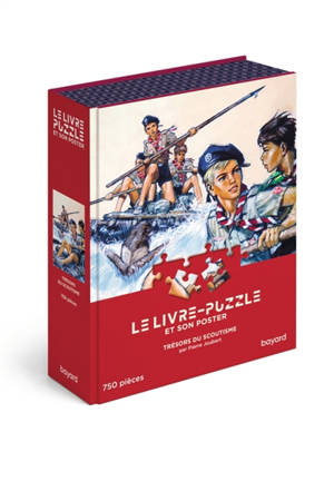 Livre-Puzzle Scoutisme illustré par Pierre Joubert : Puzzle 750 pièces adulte, coffret CADEAU premium avec poster pour les scouts d'hier et d'aujourd'hui