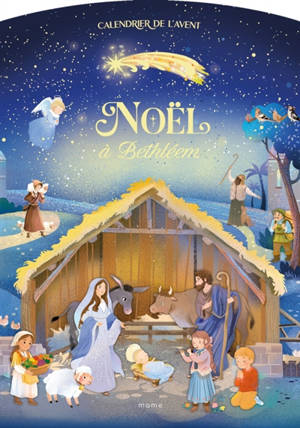 Noël à Bethléem : calendrier de l'Avent