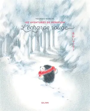 Les aventures de Hérisson. L'écharpe rouge