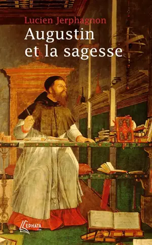 Augustin et la sagesse