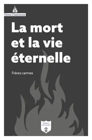 La mort et la vie éternelle