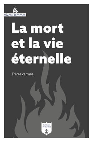La mort et la vie éternelle