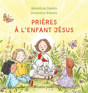 Prières à l'Enfant Jésus