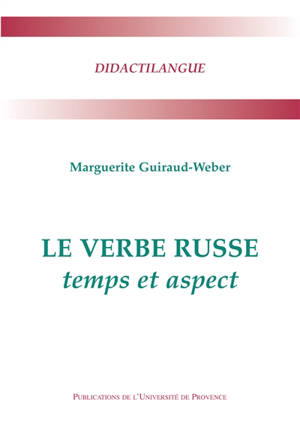 Le verbe russe : temps et aspect