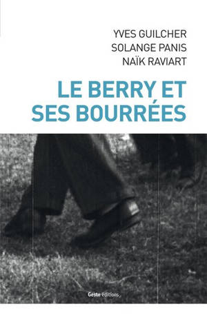Le Berry et ses bourrées