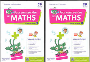 Pour comprendre les maths CP, cycle 2 : fichier de l'élève : conforme aux programmes