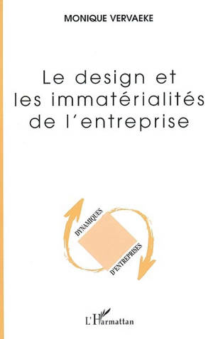 Le design et les immaterialités de l'entreprise
