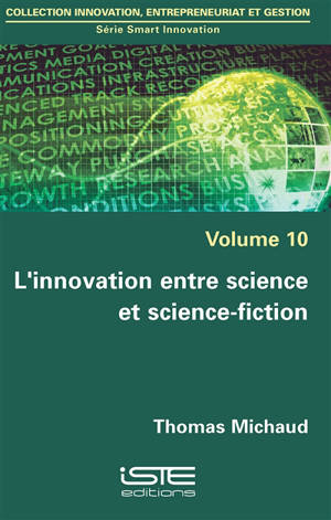 L'innovation entre science et science-fiction