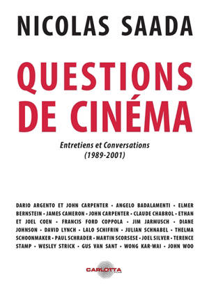 Questions de cinéma. Entretiens et conversations (1989-2001)