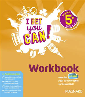 I bet you can ! anglais 5e, cycle 4, A1-A2 : workbook : nouveau programme