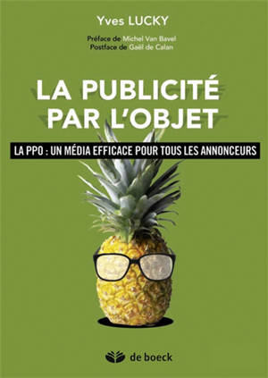 La publicité par l'objet : la PPO, un média efficace pour tous les annonceurs