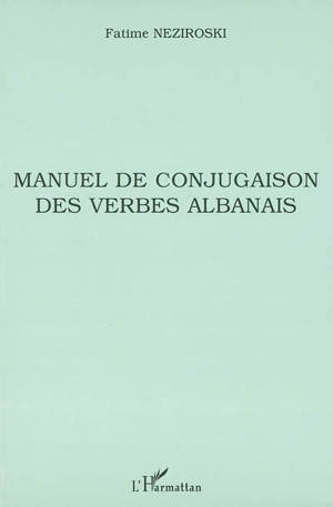 Manuel de conjugaison des verbes albanais
