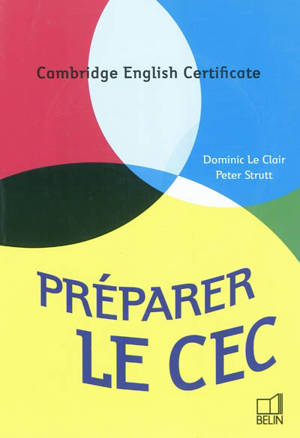 Préparer le CEC : Cambridge English Certificate