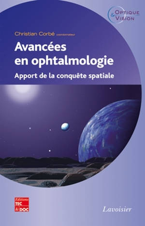 Avancées en ophtalmologie : apport de la conquête spatiale