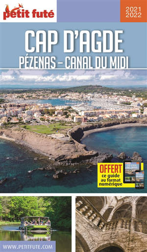 Cap d'Agde, Pézenas, canal du Midi : 2021-2022