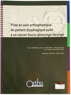 Prise en soin orthophonique du patient dysphagique suite à un cancer bucco-pharyngo-laryngé